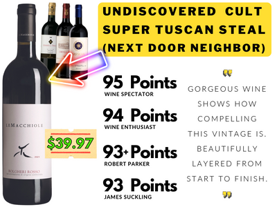 95pt Ornellaia Neighbor $39❗️Lafite Super-Tuscan $23-$29