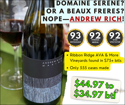 93pt $44-35 Andrew Rich EPIC Oregon Pinot Noir