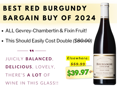 Gevrey-Chambertin @ $39.97❗️❗️Best Red Burg Buy 2024