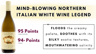 95pt Mind-Blowing Legendary Italian White LIVIO FELLUGA