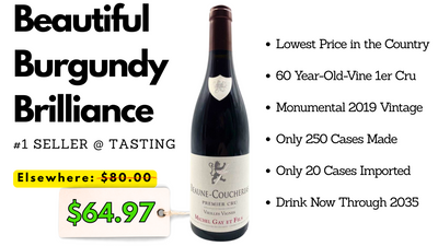 1er Cru Burgundy Bombshell 🥇 of Tasting @ Lowest $ USA
