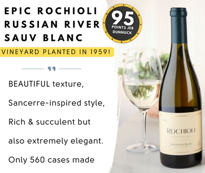 ✨ 95pt Rochioli Sauv Blanc Planted in 1959 ✨